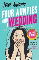 Book Cover for Four Aunties and a Wedding by Jesse Sutanto
