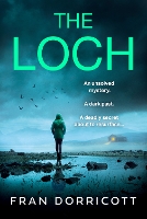 Book Cover for The Loch by Fran Dorricott