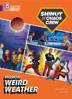 Book Cover for Shinoy and the Chaos Crew Mission: Weird Weather by Chris Callaghan