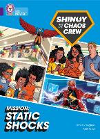 Book Cover for Shinoy and the Chaos Crew Mission: Static Shocks by Chris Callaghan