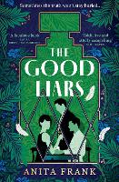 Book Cover for The Good Liars by Anita Frank