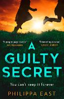 Book Cover for A Guilty Secret by Philippa East