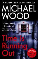 Book Cover for Time Is Running Out by Michael Wood