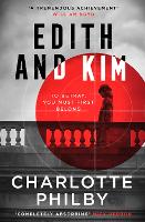 Book Cover for Edith and Kim by Charlotte Philby