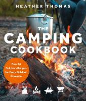 Book Cover for The Camping Cookbook by Heather Thomas