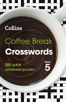 Book Cover for Coffee Break Crosswords Book 5 by Collins Puzzles