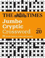 Book Cover for The Times Jumbo Cryptic Crossword Book 20 by The Times Mind Games, Richard Rogan