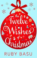 Book Cover for The Twelve Wishes of Christmas by Ruby Basu
