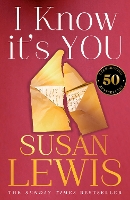 Book Cover for I Know It’s You by Susan Lewis