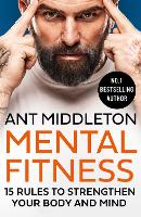 Book Cover for Mental Fitness by Ant Middleton