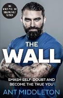 Book Cover for The Wall by Ant Middleton