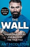Book Cover for The Wall by Ant Middleton