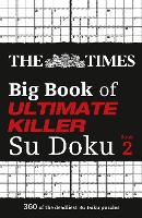 Book Cover for The Times Big Book of Ultimate Killer Su Doku book 2 by The Times Mind Games