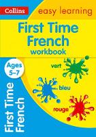 Book Cover for First Time French Ages 5-7 by Collins Easy Learning