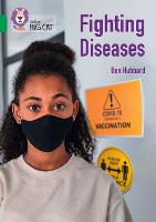 Book Cover for Fighting Diseases by Ben Hubbard