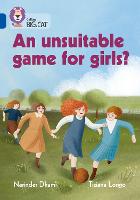 Book Cover for An Unsuitable Game for Girls? by Narinder Dhami