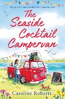 Book Cover for The Seaside Cocktail Campervan by Caroline Roberts