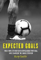 Book Cover for Expected Goals by Rory Smith