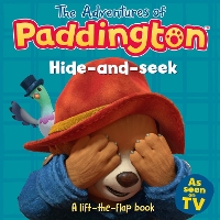 Book Cover for The Adventures of Paddington: Hide-and-Seek: A lift-the-flap book by HarperCollins Children's Books