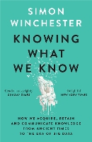 Book Cover for Knowing What We Know by Simon Winchester