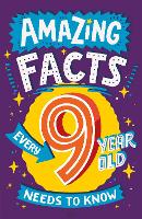 Book Cover for Amazing Facts Every 9 Year Old Needs to Know by Catherine Brereton