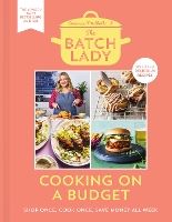 Book Cover for The Batch Lady: Cooking on a Budget by Suzanne Mulholland