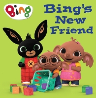 Book Cover for Bing’s New Friend by HarperCollins Children’s Books