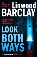 Book Cover for Look Both Ways by Linwood Barclay