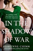 Book Cover for In the Shadow of War by Adrienne Chinn