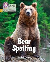 Book Cover for Bear Spotting by Isabel Thomas