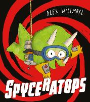 Book Cover for Spyceratops by Alex Willmore