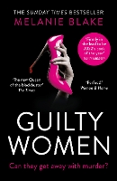 Book Cover for Guilty Women by Melanie Blake