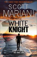 Book Cover for The White Knight by Scott Mariani