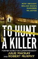 Book Cover for To Hunt a Killer by Julie Mackay