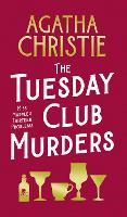 Book Cover for The Tuesday Club Murders by Agatha Christie