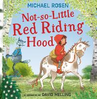 Book Cover for Not So Little Red Riding Hood by Michael Rosen