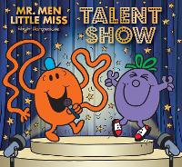 Book Cover for Mr. Men Little Miss: Talent Show by Adam Hargreaves