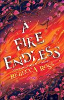 Book Cover for A Fire Endless by Rebecca Ross