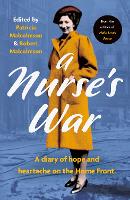 Book Cover for A Nurse’s War by Patricia Malcolmson