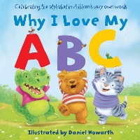 Book Cover for Why I Love My ABC by Daniel Howarth