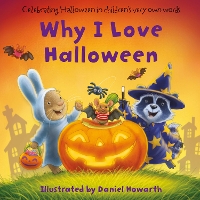 Book Cover for Why I Love Halloween by Daniel Howarth