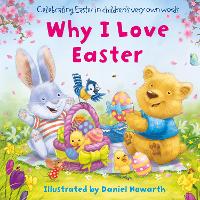 Book Cover for Why I Love Easter by Daniel Howarth