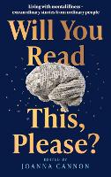 Book Cover for Will You Read This, Please? by Joanna Cannon