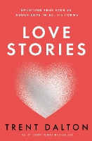 Book Cover for Love Stories by Trent Dalton