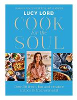 Book Cover for Cook for the Soul by Lucy Lord