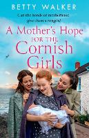 Book Cover for A Mother’s Hope for the Cornish Girls by Betty Walker