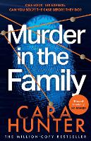 Book Cover for Murder in the Family by Cara Hunter