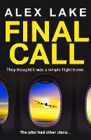 Book Cover for Final Call by Alex Lake