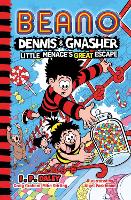 Book Cover for Beano Dennis & Gnasher: Little Menace’s Great Escape by Beano Studios, Craig Graham, Mike Stirling