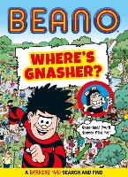 Book Cover for Where's Gnasher? by Laura Howell